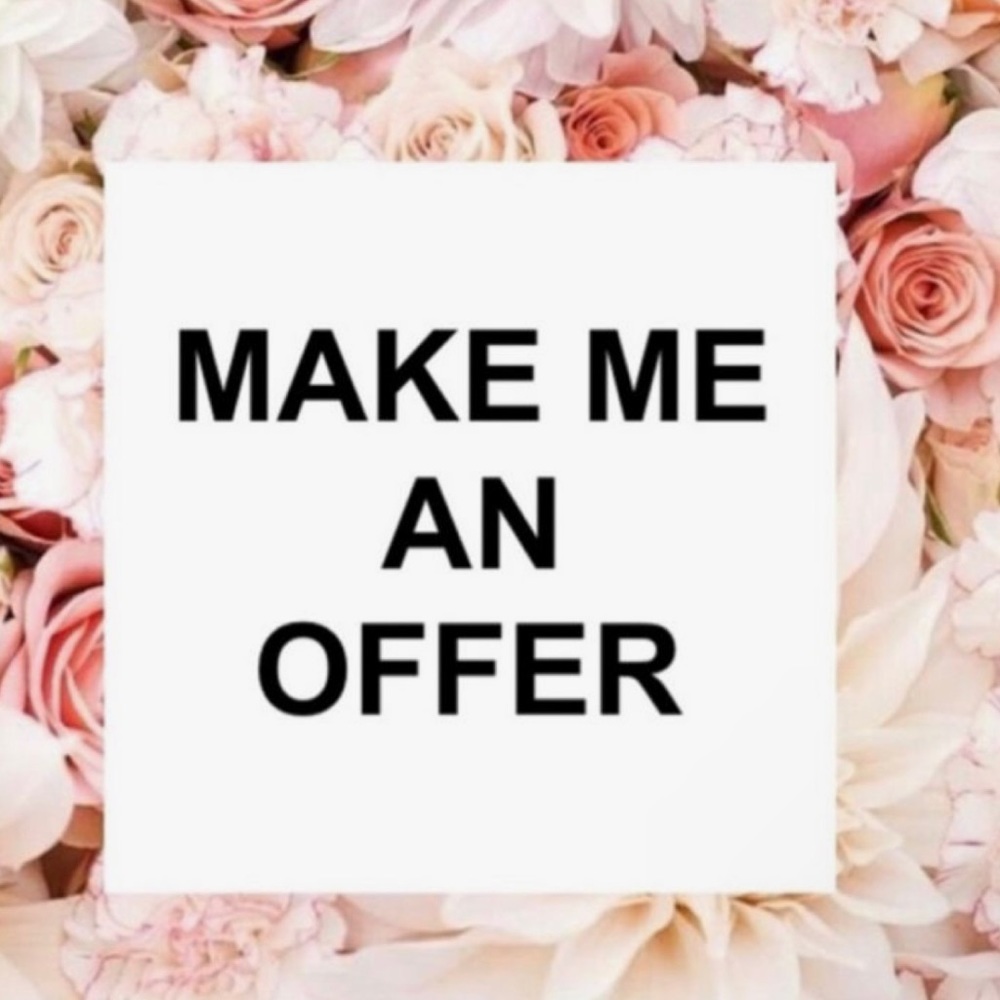 Feel free to make me an offer!!